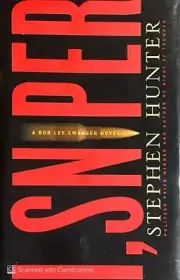 I, Sniper: A Bob Lee Swagger Novel Stephen Hunter, hardcover