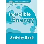 READ AND DISCOVER LEVEL 6 INCREDIBLE ENERGY ACTIVITY BOOK