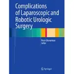 COMPLICATIONS OF LAPAROSCOPIC AND ROBOTIC UROLOGIC SURGERY