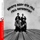 Soul Generation Beyond Body And Soul (Digitally Remastered) (CD) (US IMPORT)