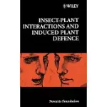 INSECT-PLANT INTERACTIONS AND INDUCED PLANT DEFENCE