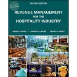 【華通書坊】REVENUE MANAGEMENT FOR THE HOSPITALITY INDUSTRY 2/E HAYES 9781119790778