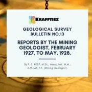 Rhodesia Geological Survey Bulletin No. 13 (Mining Reports: Gold, Antimony, Iron