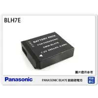 在飛比找蝦皮購物優惠-☆閃新☆ PANASONIC BLH7E 副廠電池(BLH7