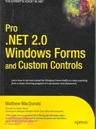 在飛比找三民網路書店優惠-Pro .NET 2.0 Windows Forms and