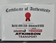 New 1:50 Kenworth K100G Atkinson Certificate & Plaque #044
