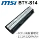 MSI 6芯 BTY-S14 日系電芯 電池 FR400 FR600 FR610 BTY-S14 BTY-S15 GE60 GE70 CR41 CR61 CR70 CX61 CX70 MS-1759 GE70 2QD GE70 2PE GE70 2PC GE70 GP60 2PC 2PE 2PF 2PG 2PL 2QD 2QE 2QF CX41 CX61 MS-16GD CX70 GP60 2QE#C032