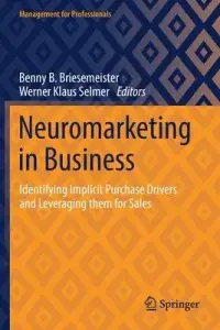 在飛比找博客來優惠-Neuromarketing in Business: Id