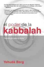 El Poder de La Kabbalah: The Power of Kabbalah, Spanish-Language Edition by Berg