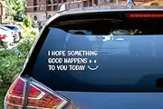 STICKY DUDE - I Hope Something Good Happens to You Today Sticker, 7 inches, Die Cut - Positive Vibes Car Window Laptop Wall Car Bumper Decal