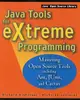 Java Tools for Extreme Programming: Mastering Open Source Tools Including Ant, JUnit, and Cactus (Paperback)-cover