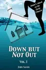 Down but Not Out: Satan's Attack on the Early church. Savoy 9781530088775 New<|
