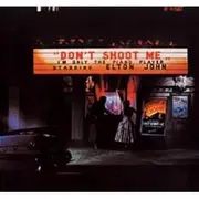 Don't Shoot Me I'm Only... (Remastered)