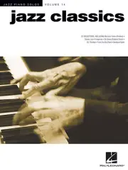 Jazz Classics Jazz Piano Solos Series Volume 14 Jazz Piano Solos