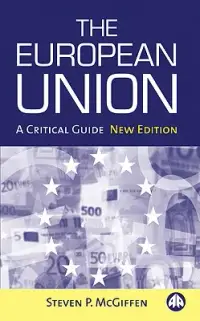 在飛比找博客來優惠-The European Union: A Critical