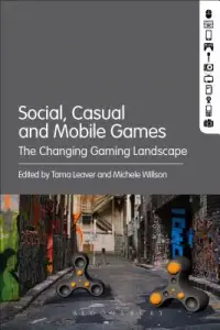 在飛比找博客來優惠-Social, Casual and Mobile Game