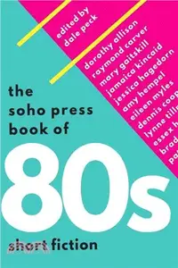 在飛比找三民網路書店優惠-The Soho Press Book of 80s Sho
