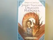 Jeremy Thatcher, Dragon Hatcher by Bruce Coville