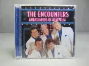The Encounters Ambassadors of Acappella CD