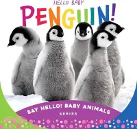 在飛比找三民網路書店優惠-Hello Baby Penguin!