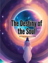 在飛比找博客來優惠-The Destiny of the Soul, Part 