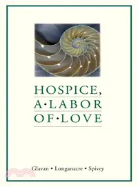 在飛比找三民網路書店優惠-Hospice, a Labor of Love