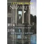 LETTERS FROM NAZARETH: A CONTEMPLATIVE JOURNEY HOME