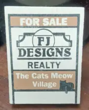 CATS MEOW FJ DESIGNS REALTY SIGN NEW