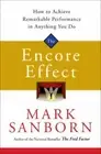 The Encore Effect How to Achieve Remarkable Performance Amway Leadership Book