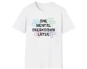 Sponge One Mental Breakdown Later Bob Joke Tee, Gift Shirt