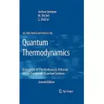 QUANTUM THERMODYNAMICS: EMERGENCE OF THERMODYNAMIC BEHAVIOR WITHIN COMPOSITE QUANTUM SYSTEMS