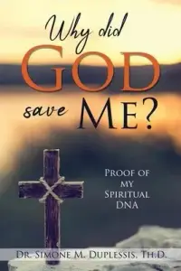 在飛比找博客來優惠-Why did God save Me?: Proof of