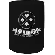 Alcohol Stubby Holder - Bluffing A Pair Of Balls Poker - Funny Novelty Birthday Gift Joke Beer