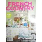 FRENCH COUNTRY home & living WARM & WELCOMING 250 ideas DECORATING SECRETS