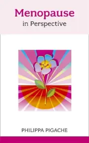 Menopause in Perspective by Philippa Pigache (English) Paperback Book