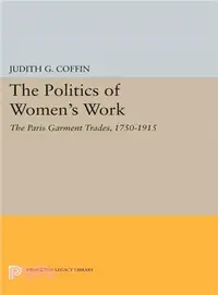 在飛比找三民網路書店優惠-The Politics of Women's Work