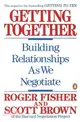 Getting Together ─ Building Relationships As We Negotiate