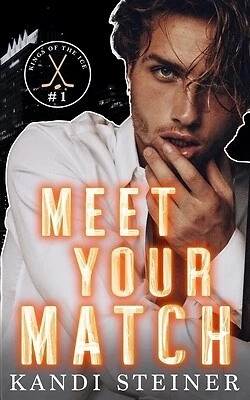 Meet Your Match Kandi Steiner Paperback