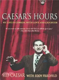 在飛比找三民網路書店優惠-Caesar's Hours ― My Life in Co