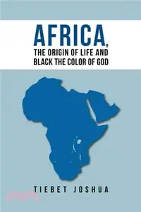 在飛比找三民網路書店優惠-Africa, the Origin of Life and