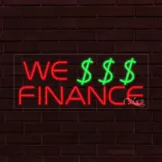 NEW "WE FINANCE" w/$$$ LOGO 30x12x1 INCH LED FLEX WINDOW/WALL INDOOR SIGN 30952