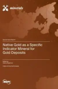 在飛比找博客來優惠-Native Gold as a Specific Indi