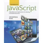 PROGRAMMING WITH JAVASCRIPT: ALGORITHMS AND APPLICATIONS FOR DESKTOP AND MOBILE BROWSERS