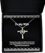 Your Love has Made me a Better Man in Every Way. Happy Birthday. Wife Cross Dancing Necklace, Joke Wife present/Gift, Jewelry for Wife, Wedding Ideas, Gifts for Your Wife, Valentines Day