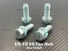 NEW COMMODORE V8 304 FAN HUB BOLTS FOR VN VP VR VS VG VQ V8 ZINC FINISH HOLDEN