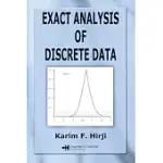 EXACT ANALYSIS OF DISCRETE DATA