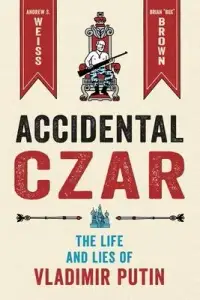在飛比找博客來優惠-Accidental Czar: The Life and 