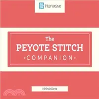 在飛比找三民網路書店優惠-The Peyote Stitch Companion