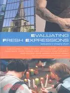 在飛比找三民網路書店優惠-Evaluating Fresh Expressions: 