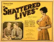 Shattered Lives Poster Us Ethel Wales Robert Gordon Old Movie Photo